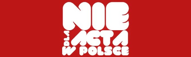 NIE dla ACTA w Polsce